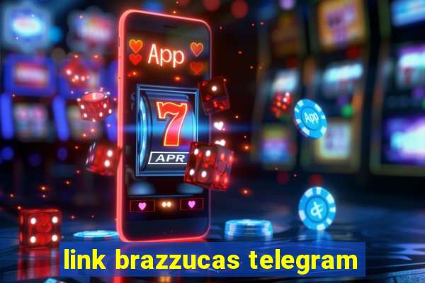 link brazzucas telegram